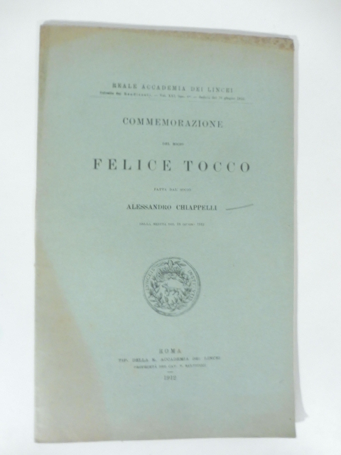 Commemorazione del socio Felice Tocco fatta dal socio Alessandro Chiapelli